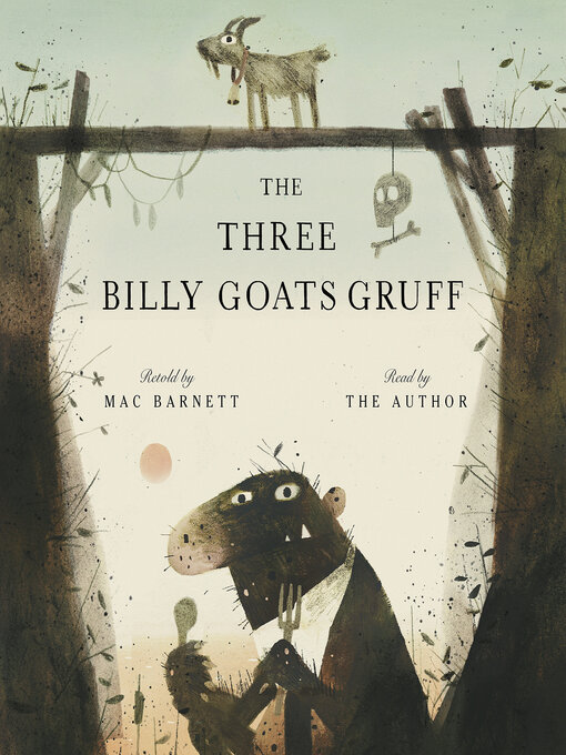 Title details for The Three Billy Goats Gruff by Mac Barnett - Available